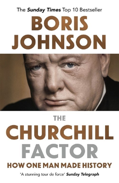 Boris Johnson - The Churchill Factor