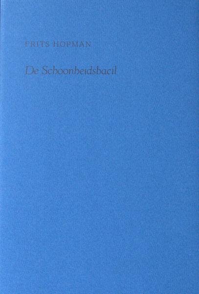 Hopman, Frits. - De schooheidsbacil.