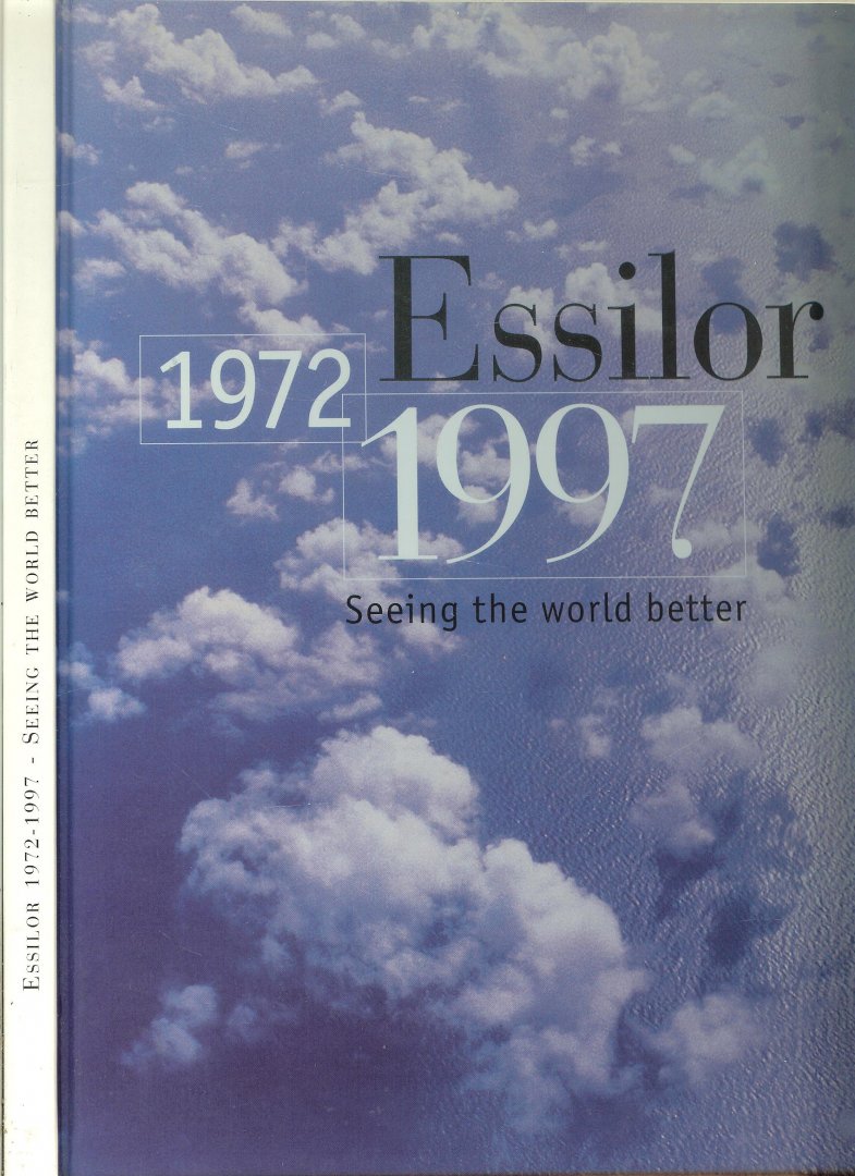 Mark Sipkema Directeur - Essilor  1972 - 1997   Seeing  the world  Better  .. De wereld beter zien