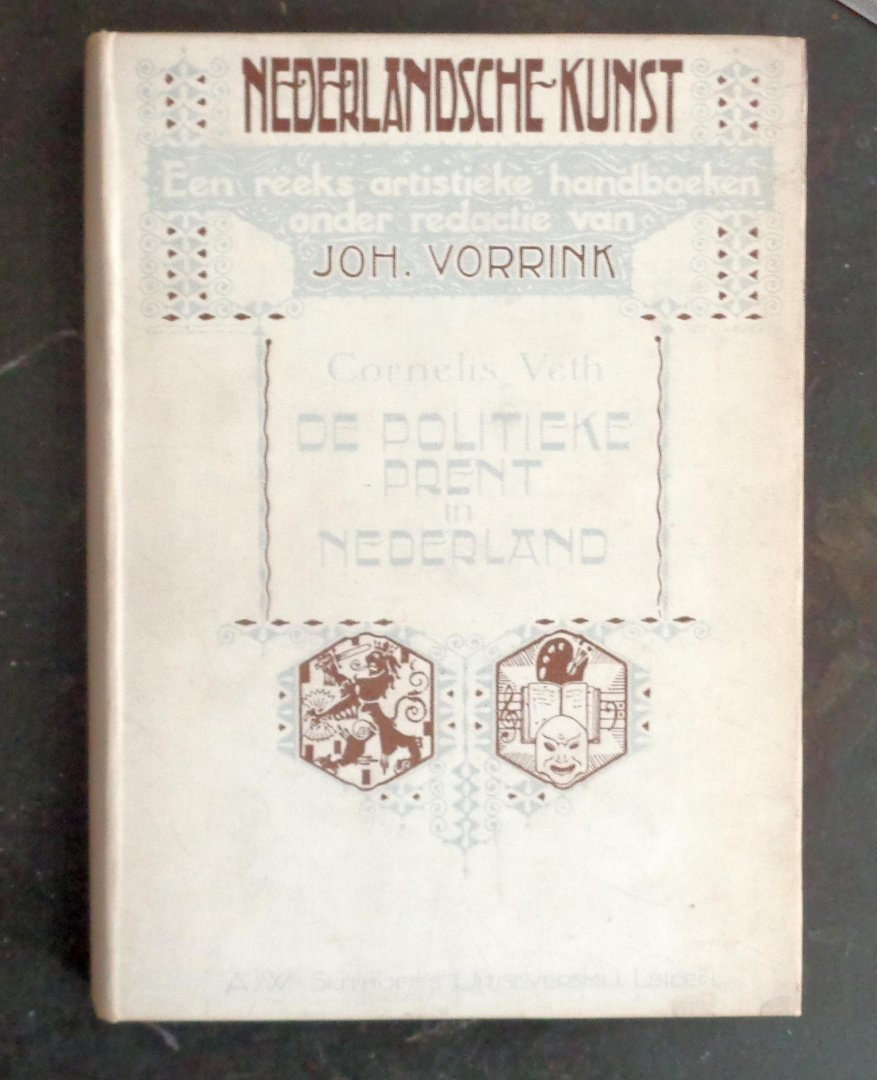 Vorrink, Joh. (red) & Veth, Cornelis - De politieke prent in Nederland.