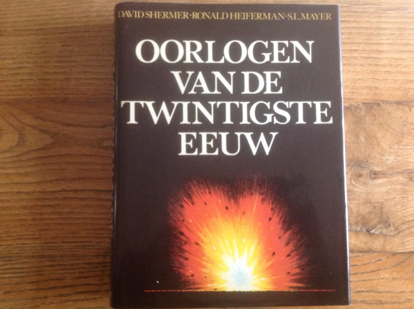 Shermer - Ooorlogen in de twintigste eeuw / druk 1