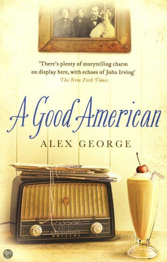 George, Alex - A Good American