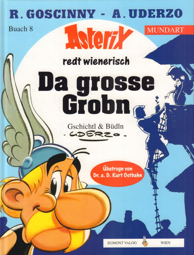Goscinny / Uderzo - Asterix redt Wienerisch, Da grosse Grobn, Mundart Buach 08, hardcover, gave staat (nieuwstaat)
