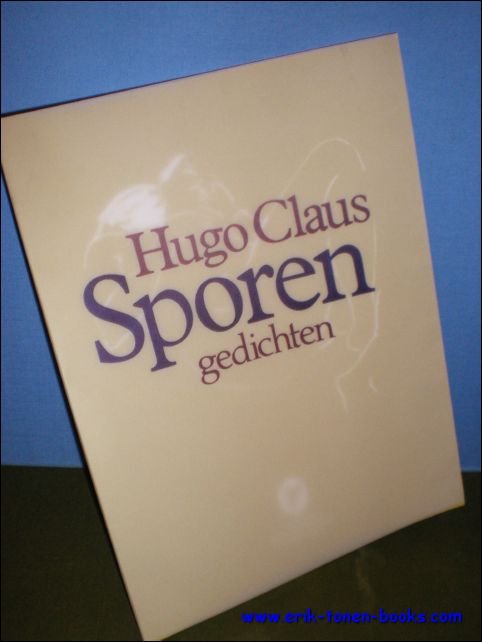 CLAUS, Hugo. - SPOREN.
