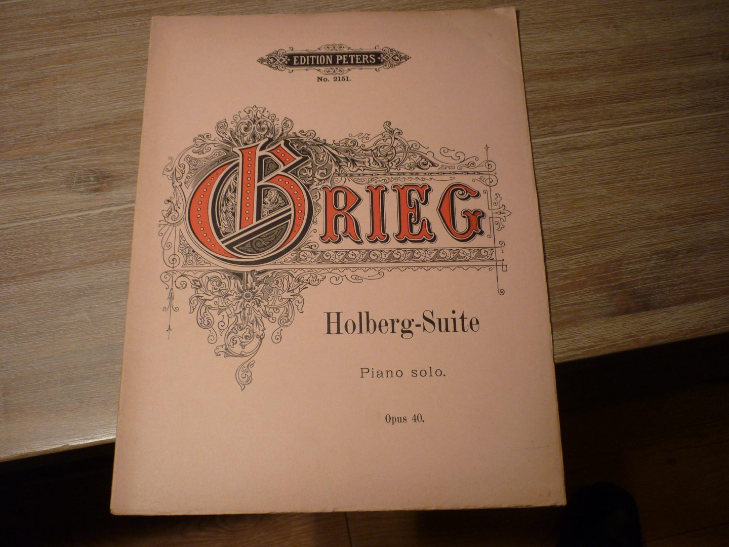 Grieg; Edvard (1843–1907) - Aus Holbergs Zeit op. 40 Suite im alten Stil - für Klavier; voor Piano - Muziekboek
