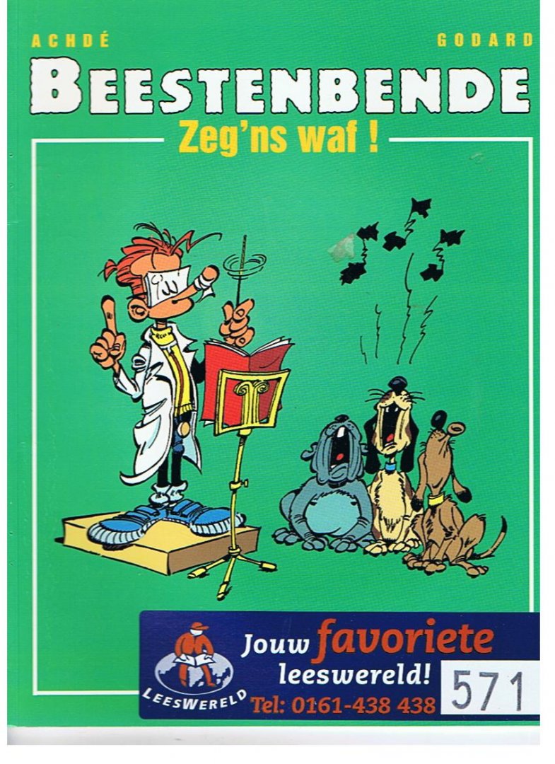 Achde / Godard - Beestenbende 2 - Zeg ns waf!