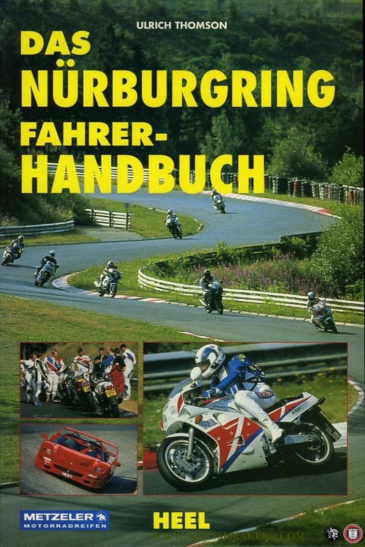 THOMSON, Ulrich - Das Nürburgring Fahrer- Handbuch