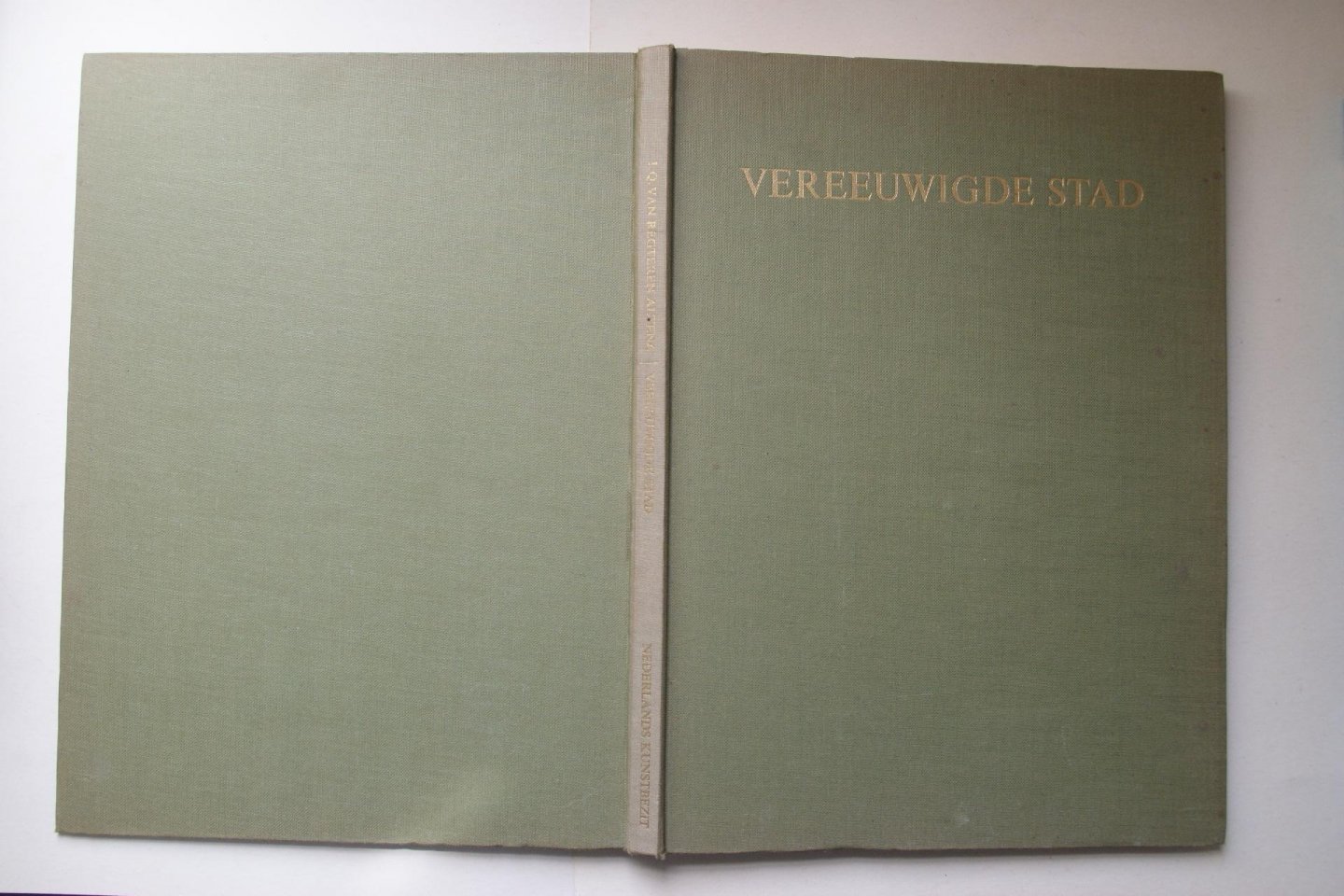 Regteren Altena, I.Q. van - Altena: VEREEUWIGDE STAD:  ROME door Nederlanders getekend  1500 - 1900