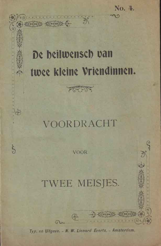  - De De heilwensch van twee kleine vriendinnen aan het bruidspaar. Voordracht voor twee meisjes