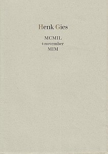 KRIMPEN, Huib van - Henk Gies. MCMIL 4 november MIM.