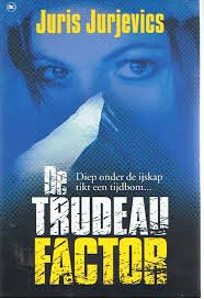 Juris Jurjevics - De Trudeau Factor