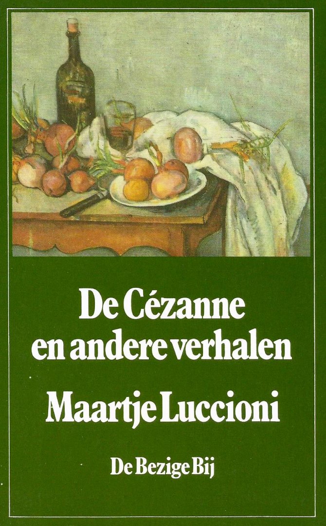 Luccioni, Maartje - De Cézanne en andere verhalen