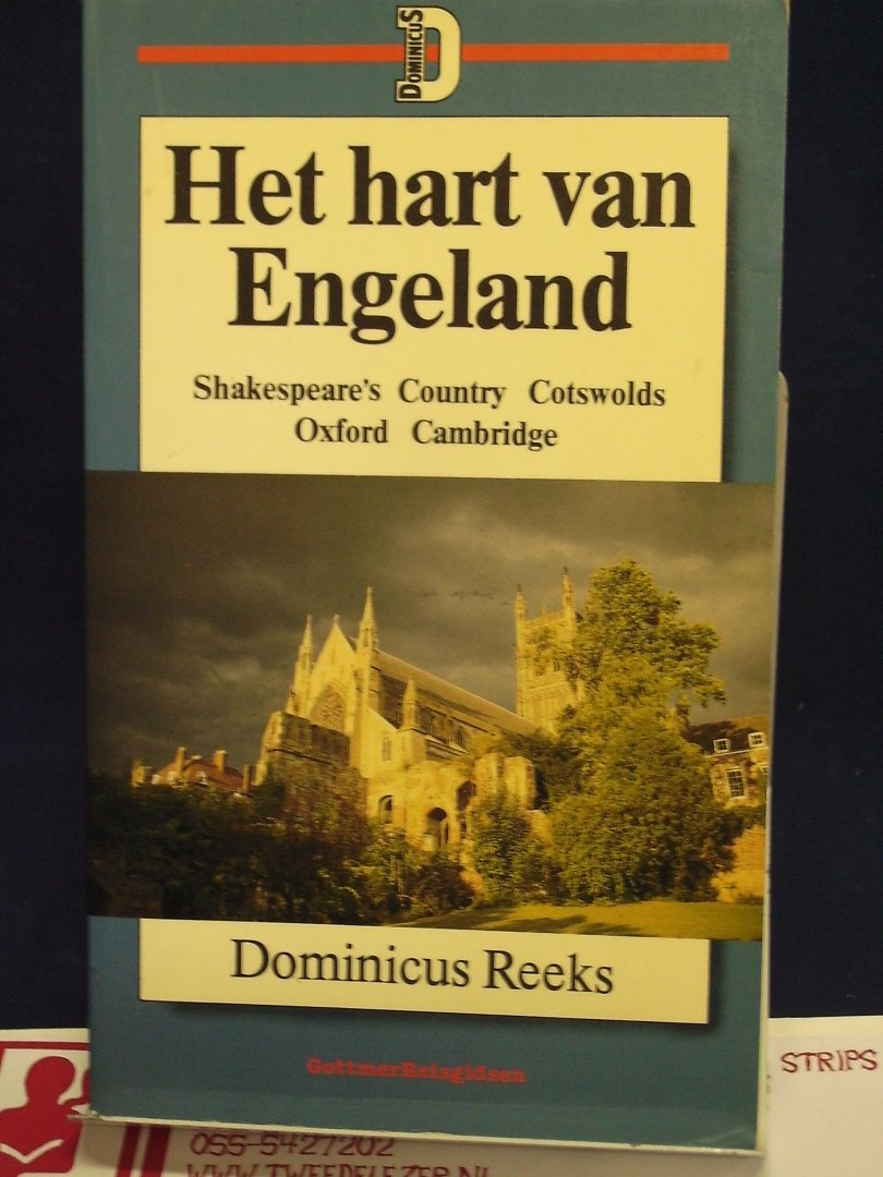 Schaedtler, Karin - Het hart van Engeland ; Shakespeare's Country Cotwolds , Oxford, Cambridge