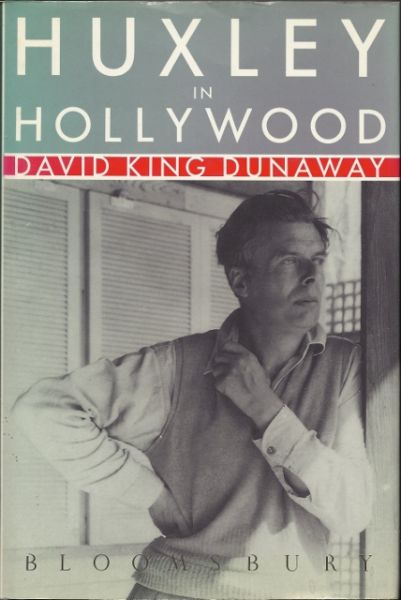 Dunaway, David King - Huxley in Hollywood