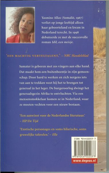 Allas, Yasmine in Somalië geboren , 1967. - De generaal met de zes vingers