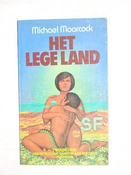 Moorcock, Michael - Tweede deel van de trilogie Dansers aan het einde der tijden: Het lege land.