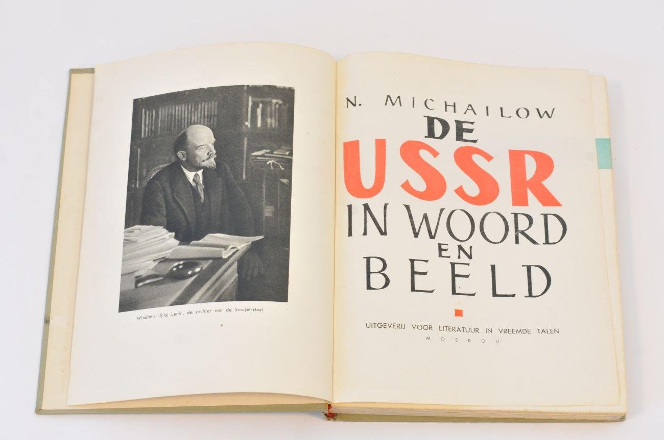 Michailow, N. - De USSR in Woord en Beeld (3 foto's)