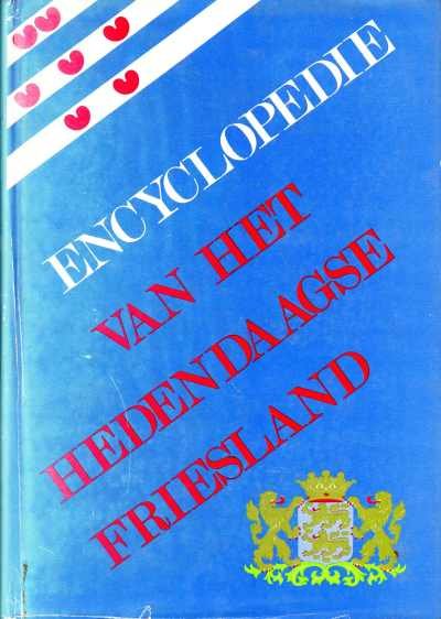 Onbekend - Encyclopedie van het hedendaagse Friesland (2-delig)