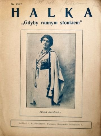 Moniuszko, Stanislav: - Halka "Gdyby rannym slonkiem"