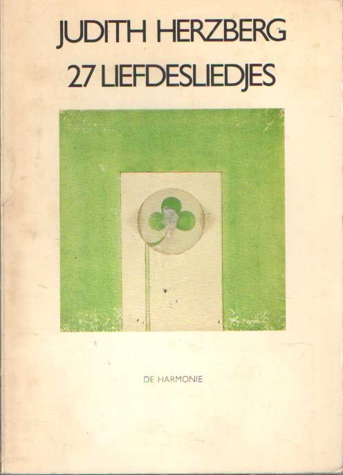 Herzberg, Judith - 27 liefdesliedjes