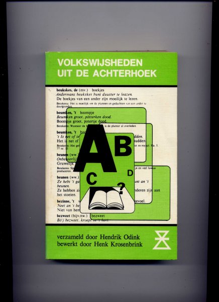 KROSENBRINK, HENK (bewerkt door .... & - Volkswijsheden uit de Achterhoek ... verzameld door Hendrik Odink