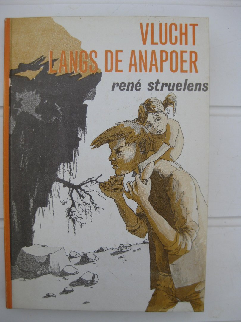 Struelens, René - Vlucht langs de Anapoer.