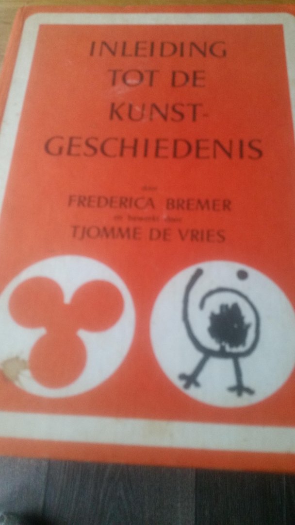 Bremer - Inleiding kunstgeschiedenis / druk 1
