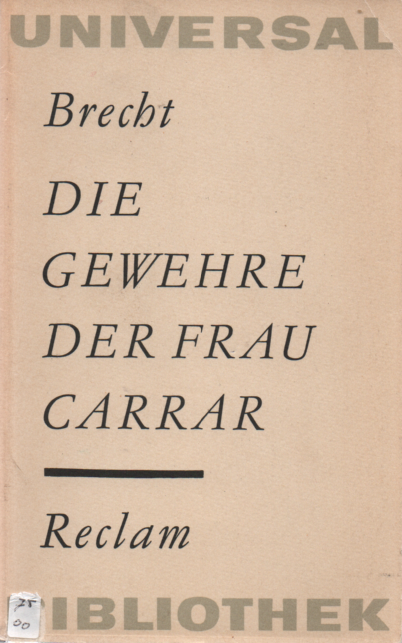 Brecht, Bertolt - Die Gewehre der Frau Carrar (1960)