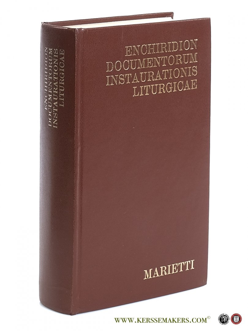 Kaczynski, Reiner. - Enchiridion Documentorum Instaurationis Liturgicae I. (1963-1973).