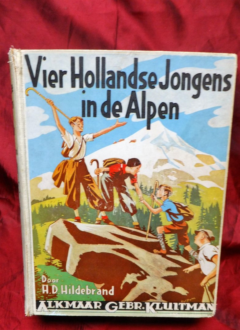 Hildebrand, A.D. - Vier Hollandse jongens in de Alpen