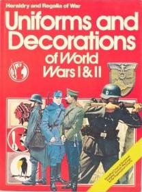 Fitzsimons, B (red); Batchelor, J (ill) - Uniforms and Decorations of World Wars I & II