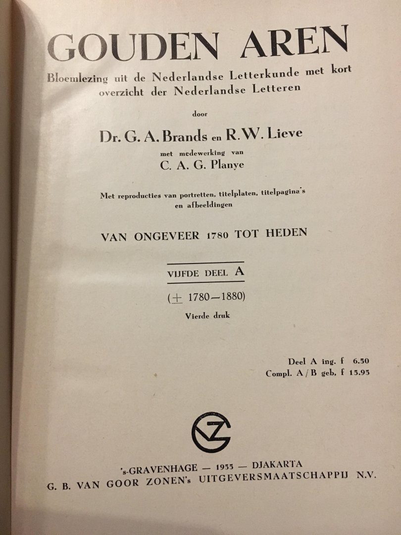 Dr. G.A. Brands en R.W. Lieve - Gouden aren V, bloemlezing uit de Nederlandse Letterkunde met kort overzicht der Nederlandse Letteren