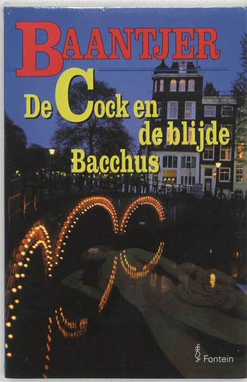 A.C. Baantjer - De Cock en de blijde Bacchus