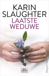 Laatste weduwe - een Will Trent thriller
