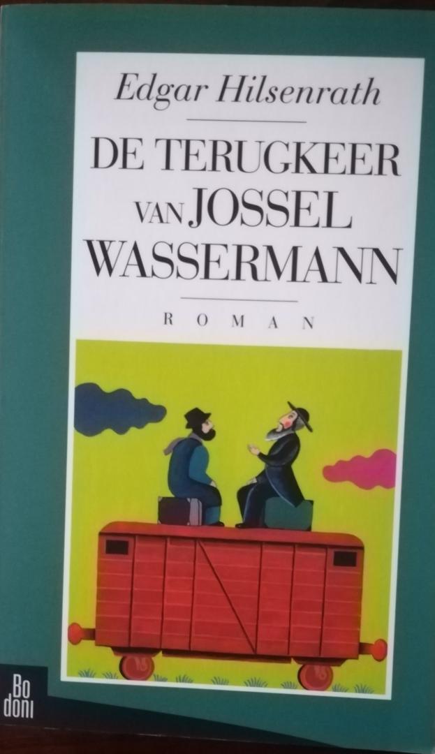 Hilsenrath, Edgar - De terugkeer van Jossel Wassermann