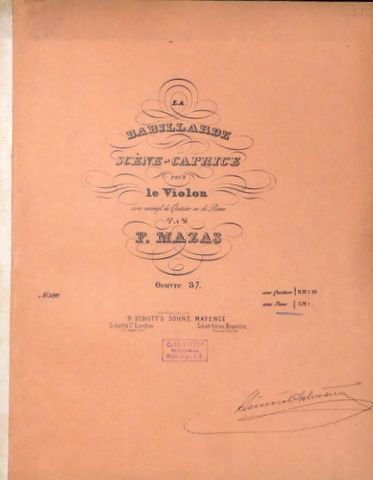 Mazas, F.: - La Babillarde. Scène caprice pour le violon avec accompagnement de quatuor ou de piano. Oeuvre 37.