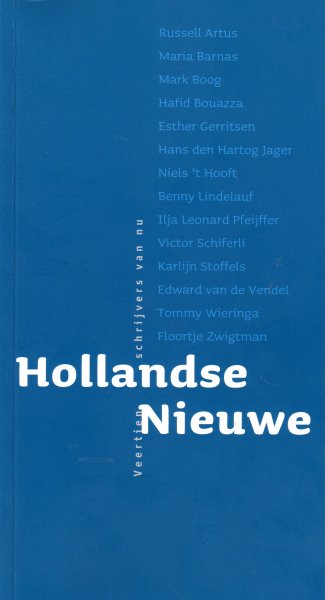 Cartens, Daan - Hollandse Nieuwe. Veertien schrijvers van nu