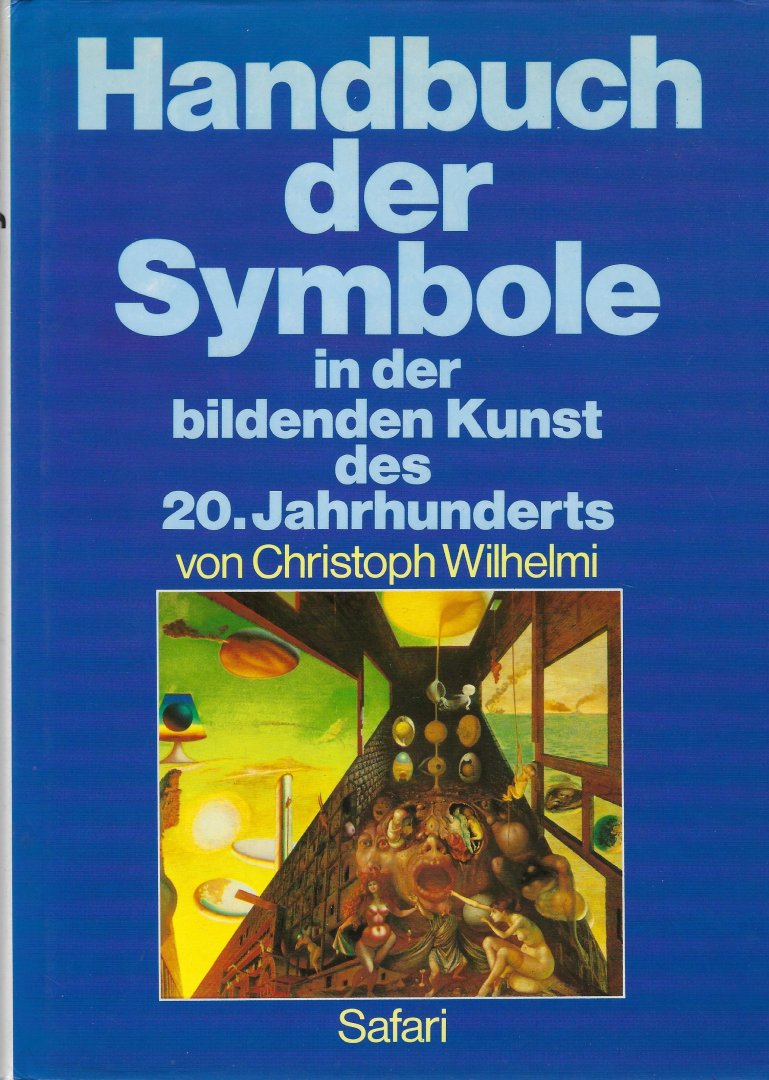 WILHELMI, Christoph - Handbuch der Symbole in der Kunst des 20. Jahrhunderts