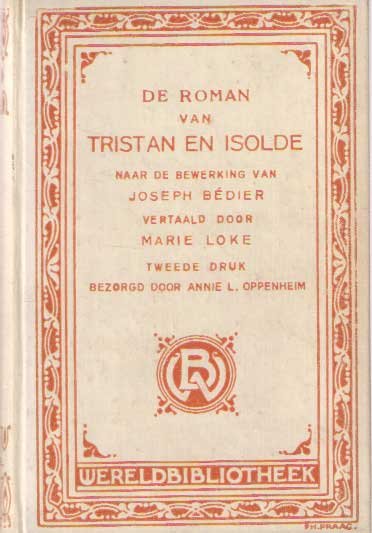Bédier, Joseph - De roman van Tristan en Isolde naar de bewerking van