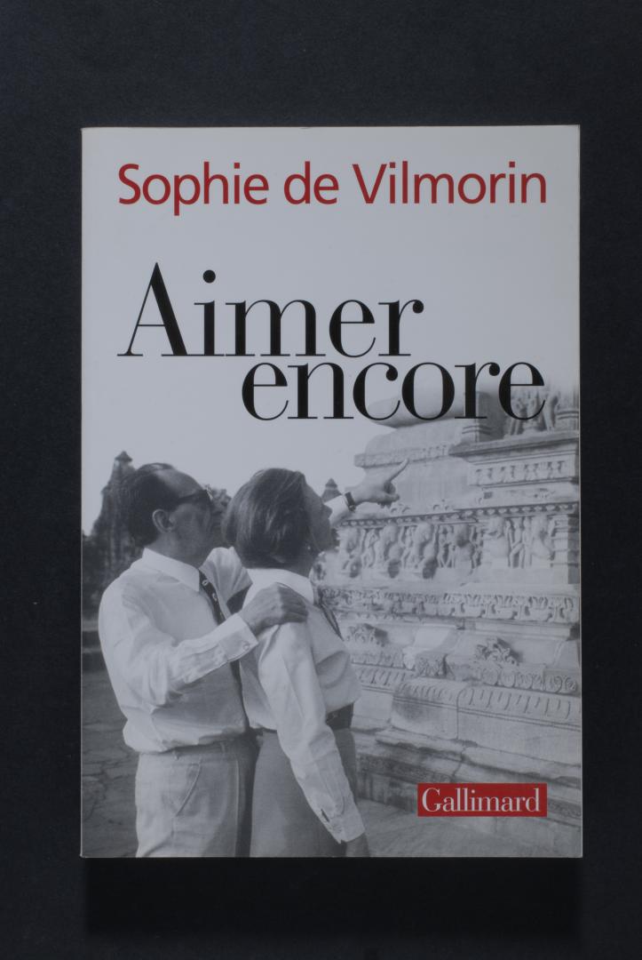 Sophie de VILMORIN - Aimer encore.
