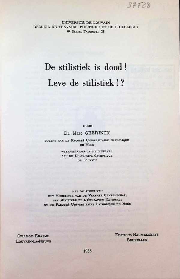 Marc Geerinck - De stilistiek is dood! Leve de silistiek !?