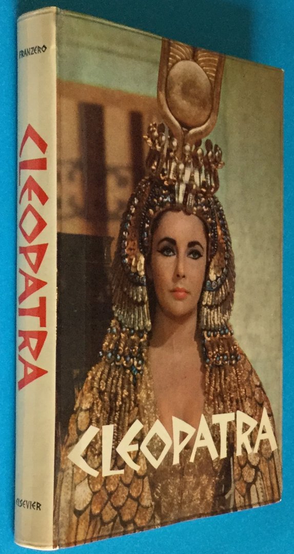 Franzero, Carlo Maria - Cleopatra (vertaling van: The Life and Times of Cleopatra)