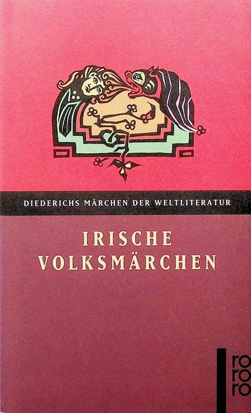 Müller-Lisowski, Käte - Irische Volksmärchen