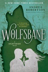 Wolfsbane - A Nightshade Novel Book 2