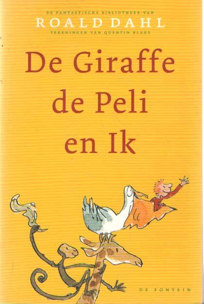 Dahl, Roald - De Giraffe, de Peli en Ik