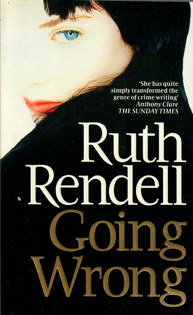 Rendell, Ruth - Going Wrong