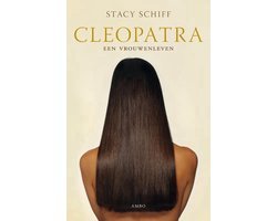 Stacy Schiff - Cleopatra