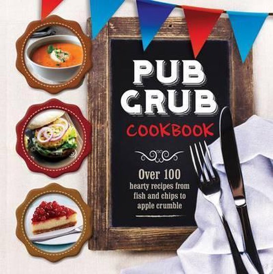  - Pub Grub Cookbook Culinary Delights