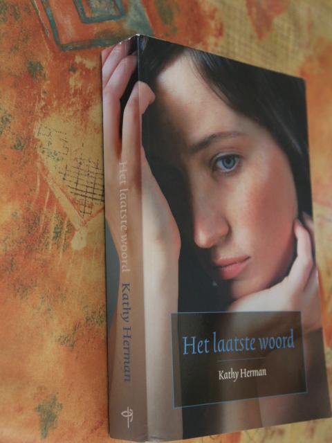 Herman, Kathy - Het laatste woord