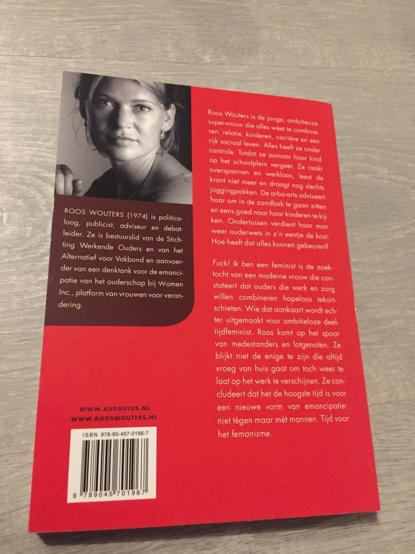 Roos Wouters - Fuck ! Ik ben een feminist / ervaringen van de nieuwe generatie
